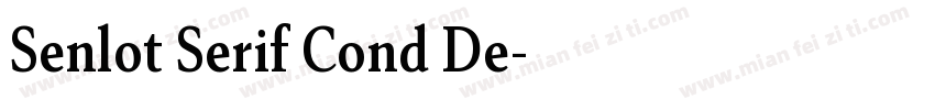 Senlot Serif Cond De字体转换